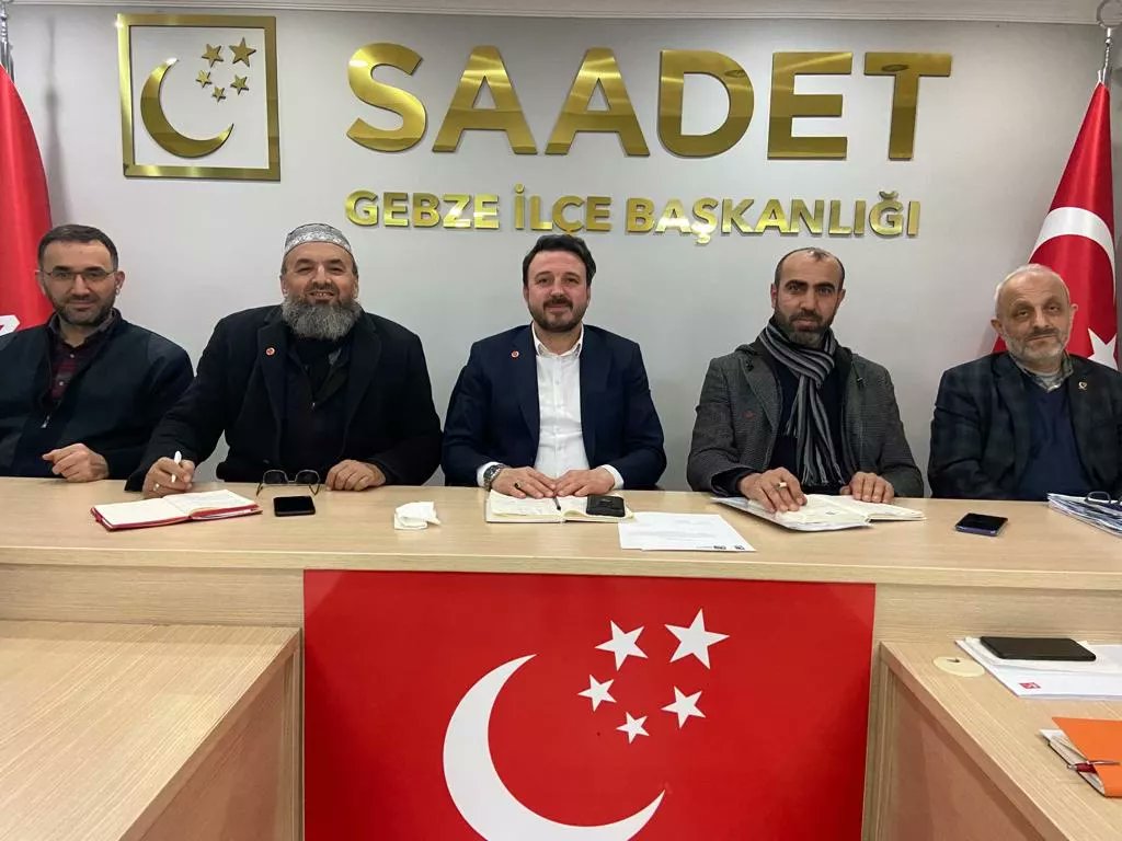 Saadet Partisi Gebze Yönetim Kurulu Toplantısı Gerçekleştirdi