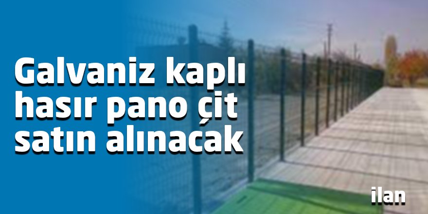 Galvaniz kaplı hasır pano çit satın alınacak