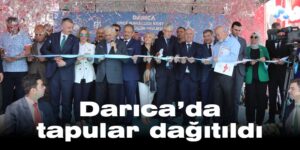 Darıca’da tapular dağıtıldı