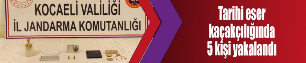 Tarihi eser kaçakçılığında 5 kişi yakalandı