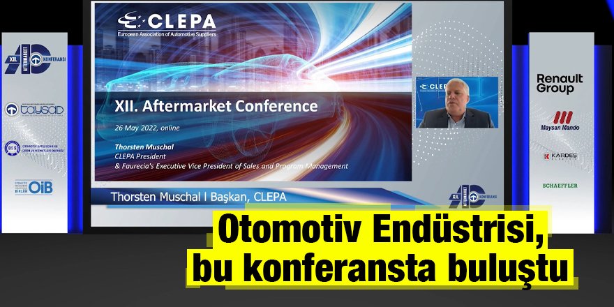 Otomotiv Endüstrisi, bu konferansta buluştu