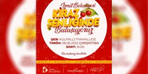 İzmit Belediyesi Kiraz Şenliği düzenleyecek