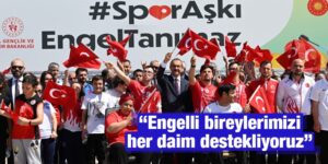 “Engelli bireylerimizi her daim destekliyoruz”
