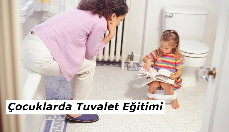 Çocuklarda Tuvalet Eğitimi