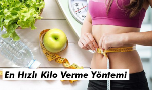 En Hızlı Kilo Verme Yöntemi